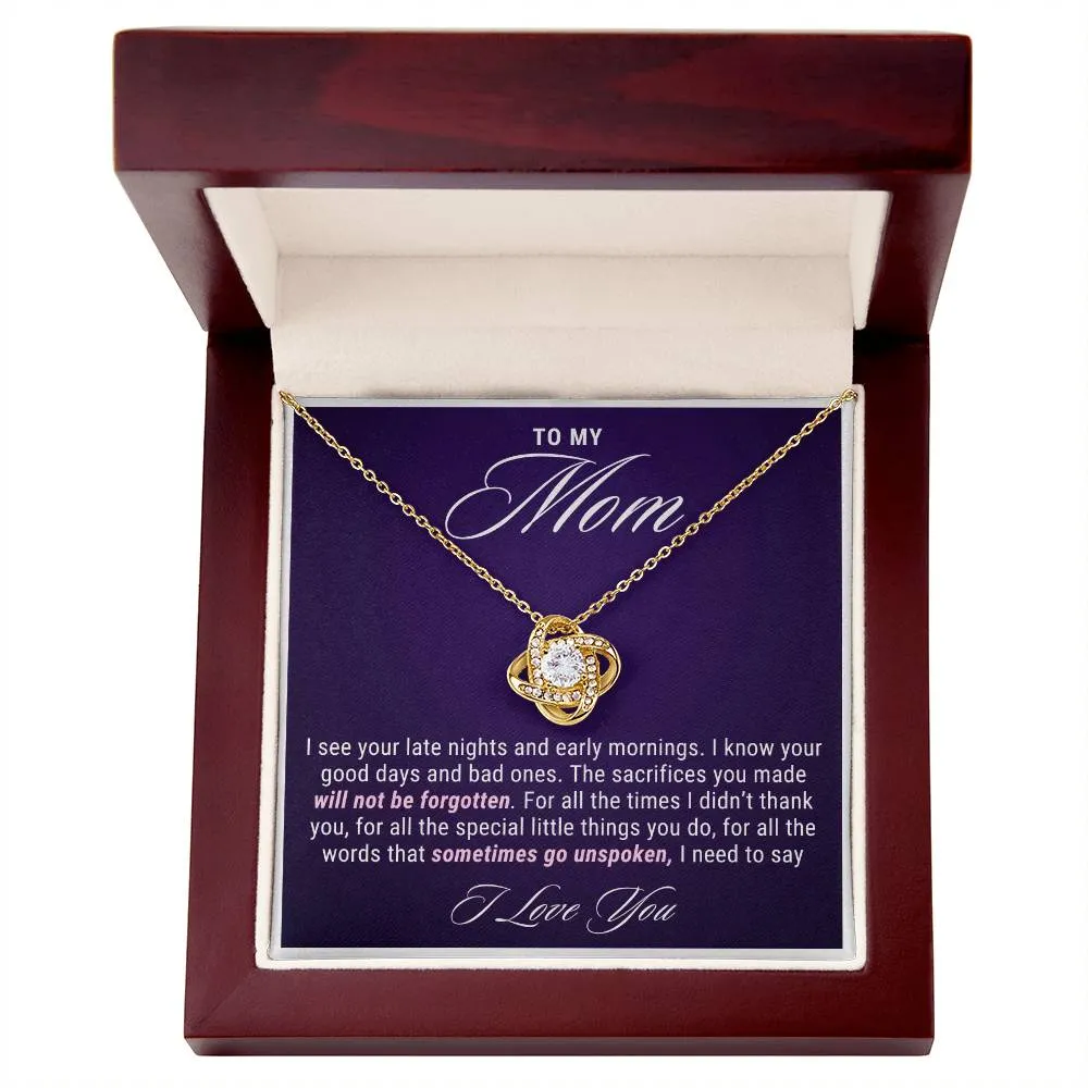 To My Mom Gift, Late Nights Sacrifices Love Knot Necklace For Mother's Day