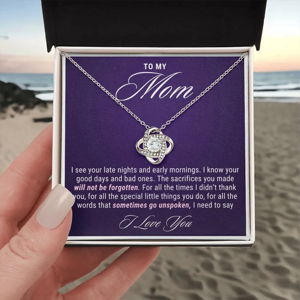 To My Mom Gift, Late Nights Sacrifices Love Knot Necklace For Mother's Day